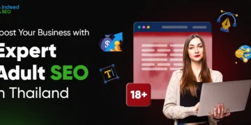 Grownup Web optimization in Thailand | Finest Grownup Web optimization Company in Thailand