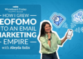 How I Grew SEOFOMO Into an E mail Advertising Empire — Whiteboard Friday