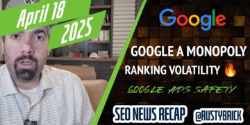 Google Dominated A Monopoly Once more, Heated Volatility, Google ccTLD Change, Advertisements Security Report & AI Overviews