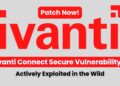 Ivanti Totally Patched Actively Exploited Join Safe RCE Vulnerability