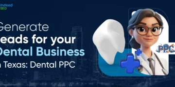 Generate Leads to your Dental Enterprise in Texas: Dental PPC