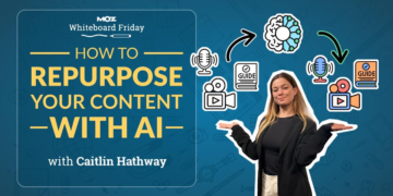 Find out how to Repurpose Your Content material With AI — Whiteboard Friday