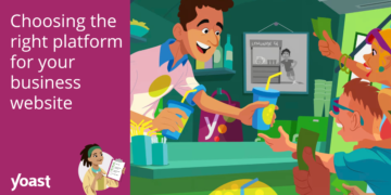 Choosing the proper platform for your enterprise web site • Yoast