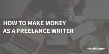 The right way to Make Cash as a Freelance Author: 6 Easy Steps
