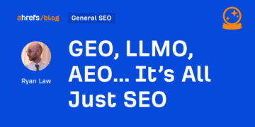 GEO, LLMO, AEO… It’s All Simply web optimization