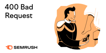 What Is a 400 Unhealthy Request? Definition, Causes, & How one can Repair