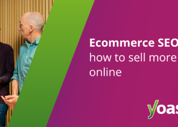 easy methods to rank greater & promote extra on-line • Yoast