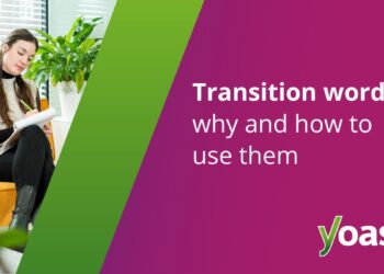 why and the best way to use them • Yoast