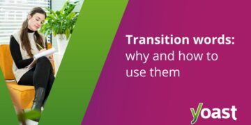 why and the best way to use them • Yoast