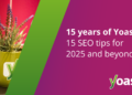15 search engine optimisation ideas for 2025 and past • Yoast