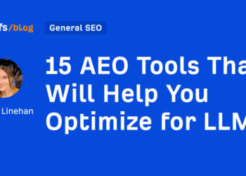 15 AEO Instruments That Will Assist You Optimize for LLMs