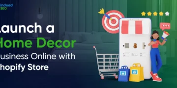 Launch a Dwelling Decor Enterprise On-line with Shopify Retailer