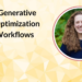 What Is Generative Engine Optimization [Tips & Workflows To Do It]