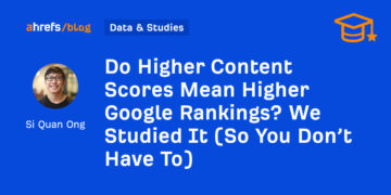 Do Larger Content material Scores Imply Larger Google Rankings? We Studied It (So You Don’t Have To)
