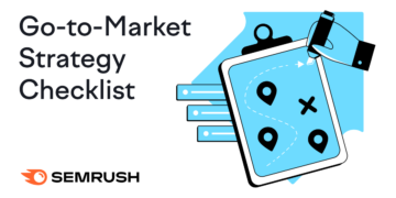 Tips on how to Construct a Go-to-Market Technique [Template Included]