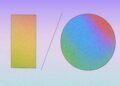 Google I/O 2025 Dwell Weblog: All of the Android, Gemini, and XR Updates as They Occur