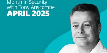 This month in safety with Tony Anscombe – April 2025 version