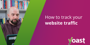 how many individuals are visiting your website? • Yoast
