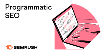 What Is Programmatic search engine marketing? Examples + Methods to Do It