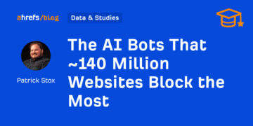 The AI Bots That ~140 Million Web sites Block the Most