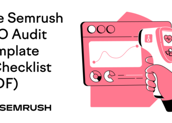 A Full search engine optimization Audit Template +  Use It