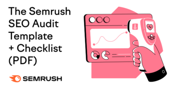 A Full search engine optimization Audit Template +  Use It
