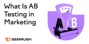 What Is A/B Testing in Advertising and marketing? Easy methods to Do It + Examples