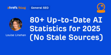 80+ Up-to-Date AI Statistics for 2025 (No Stale Sources)