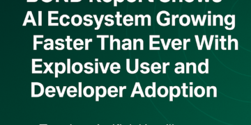 BOND 2025 AI Traits Report Reveals AI Ecosystem Rising Quicker than Ever with Explosive Consumer and Developer Adoption