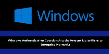 Home windows Authentication Coercion Assaults Current Main Dangers to Enterprise Networks