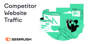 How you can Analyze & Evaluate Competitor Web site Visitors in 2025