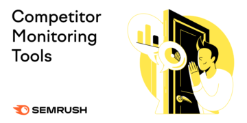 16 Greatest Competitor Monitoring Instruments & Tips on how to Use Them