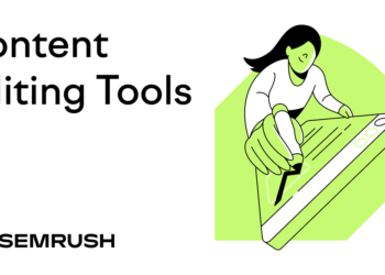 7 Content material Enhancing Instruments Beneficial by Our Editors
