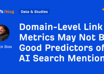 Area-Stage Hyperlink Metrics Might Not Be Good Predictors of AI Search Mentions