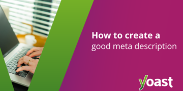 create a great meta description • Yoast
