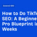 A Newbie-to-Professional Blueprint in 4 Weeks
