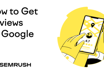 9 Methods to Get Extra Google Evaluations for Your Enterprise