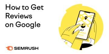 9 Methods to Get Extra Google Evaluations for Your Enterprise