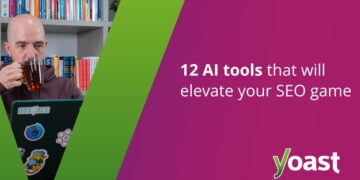 12 AI instruments that may elevate your search engine marketing recreation • Yoast