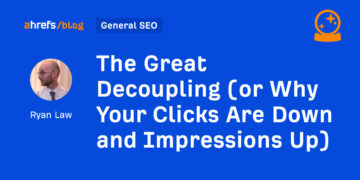 The Nice Decoupling (or Why Your Clicks Are Down and Impressions Up)