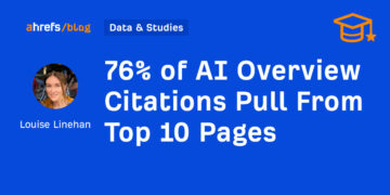 76% of AI Overview Citations Pull From Prime 10 Pages