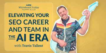 Elevating Your search engine optimization Profession and Staff within the AI Period — Whiteboard Friday