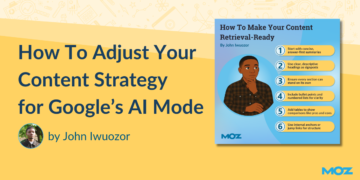 How To Alter Your Content material Technique for Google’s AI Mode