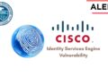 CISA Points Alert on Cisco Identification Companies Engine Flaw Exploited in Lively Assaults