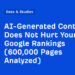 AI-Generated Content material Does Not Damage Your Google Rankings (600,000 Pages Analyzed)