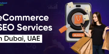 eCommerce Search engine optimisation Companies in Dubai, UAE