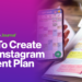 How To Create Your Instagram Content material Plan (With Free Template)