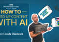 Learn how to Velocity up Content material With AI