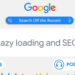 Why Lazy Loading Can Delay Largest Contentful Paint (LCP)