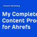 My Full AI Content material Course of for Ahrefs
